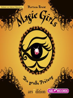 cover image of Magic Girls 5. Die große Prüfung